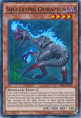 Souleating Oviraptor - SR04-EN002 - Super Rare