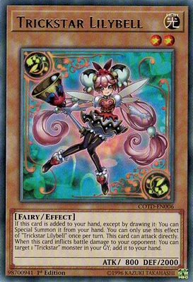 Trickstar Lilybell - COTD-EN006 - Rare - 1st Edition