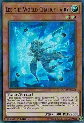 Lee the World Chalice Fairy - COTD-EN022 Ultra Rare 1st Edition