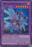 Metalfoes Mithrilium - MP17-EN148 - Ultra Rare - 1st Edition