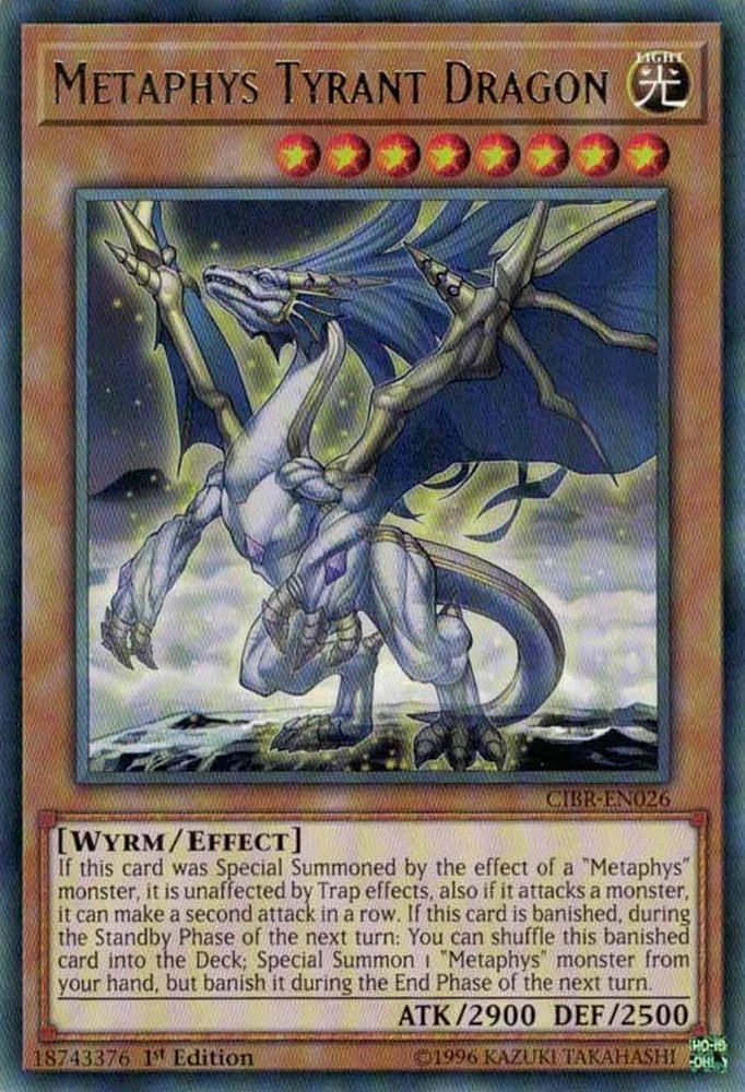 Metaphys Tyrant Dragon - CIBR-EN026 - Rare - 1st Edition