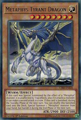 Metaphys Tyrant Dragon - CIBR-EN026 - Rare - 1st Edition