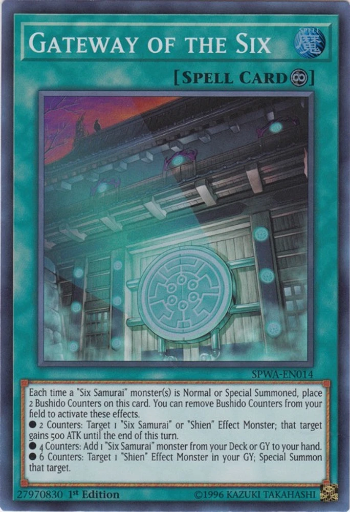 Gateway of the Six - SPWA-EN014 - Super Rare - 1st Edition