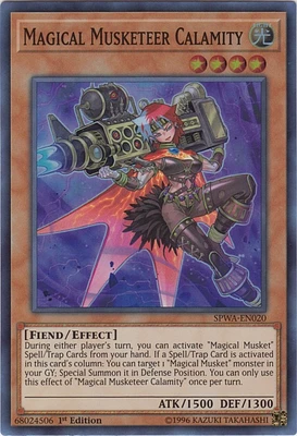 Magical Musketeer Calamity - SPWA-EN020 - Super Rare - 1st Edition