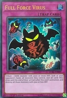 Full Force Virus - LCKC-EN049 - Ultra Rare - 1st Edition