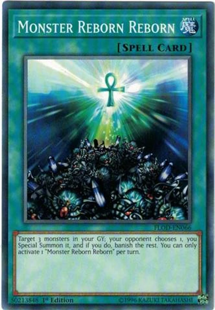 Monster Reborn Reborn - FLOD-EN066 - Common - 1st Edition