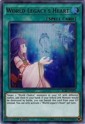 World Legacy's Heart - BLRR-EN099 - Ultra Rare - 1st Edition