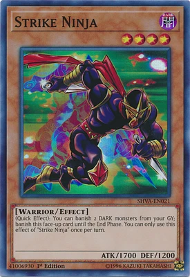 Strike Ninja - SHVA-EN021 - Super Rare - 1st Edition