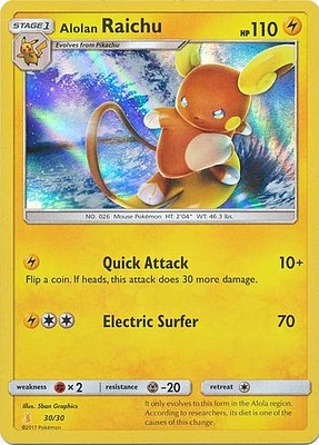 Alolan Raichu - 30/30 Uncommon Holo