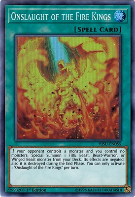 Onslaught of the Fire Kings - HISU-EN055 - Super Rare - 1st Edition