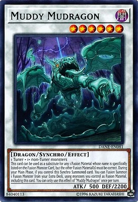 Muddy Mudragon - DANE-EN081 - Rare - Unlimited Edition