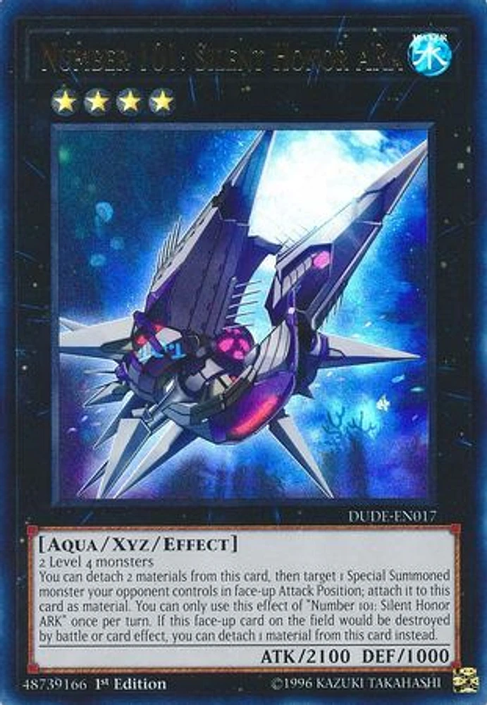 Number 101: Silent Honor ARK - DUDE-EN017 - Ultra Rare - 1st Edition