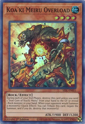 Koa'ki Meiru Overload - SESL-EN051 - Super Rare - 1st Edition