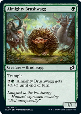 Almighty Brushwagg - Foil