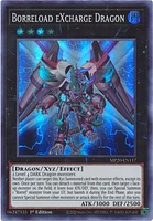 Borreload eXcharge Dragon - MP20-EN117 - Super Rare - 1st Edition