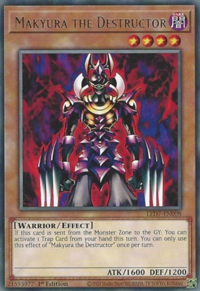 Makyura the Destructor - LED7-EN008 - Rare - 1st Edition