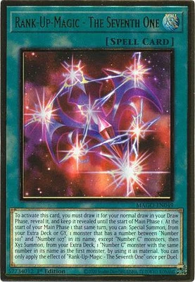 Rank-Up-Magic - The Seventh One - MAGO-EN049 - Premium Gold Rare - 1st Edition