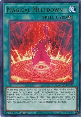 Magical Meltdown - MAGO-EN152 - Rare - 1st Edition