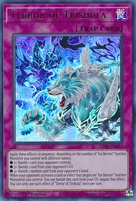 Terror of Trishula - GFTP-EN127 Ultra Rare 1st Edition