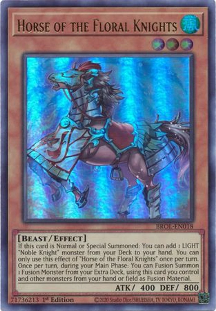 Horse of the Floral Knights - BROL-EN018 - Ultra Rare - 1st Edition