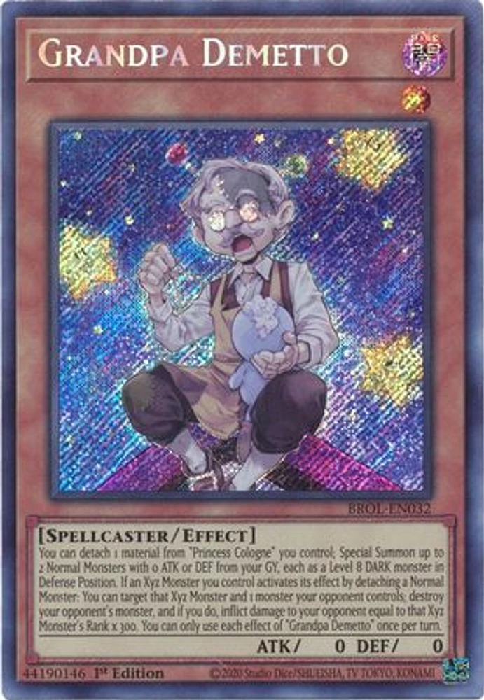 Grandpa Demetto - BROL-EN032 - Secret Rare - 1st Edition