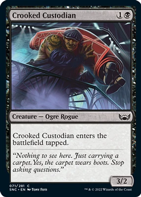 Crooked Custodian