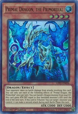 Primal Dragon, the Primordial - GFP2-EN036 - Ultra Rare - 1st Edition