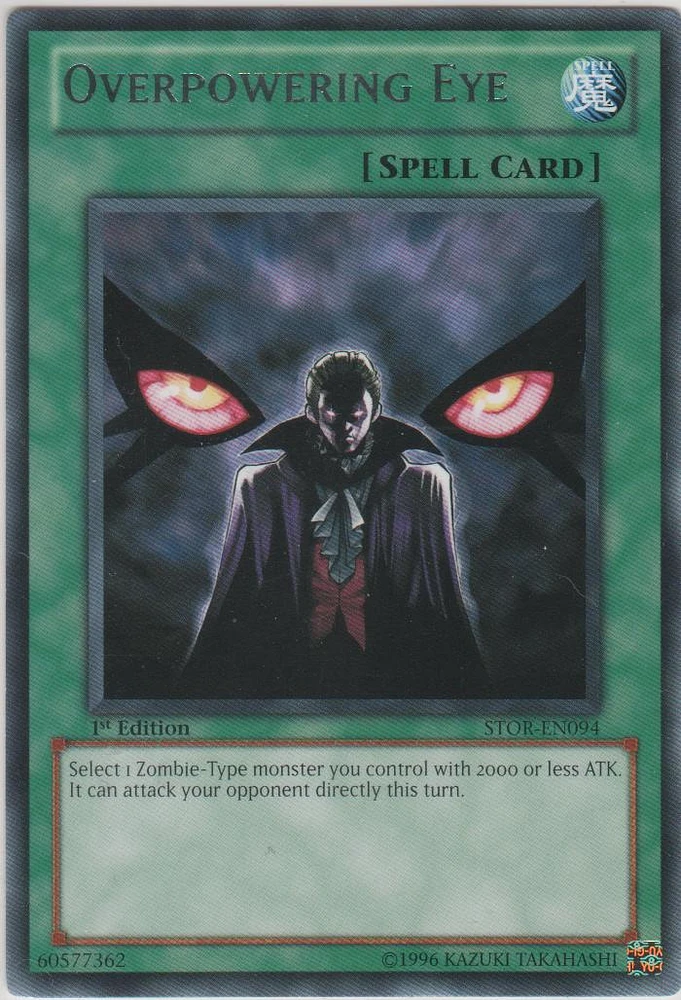 Overpowering Eye - STOR-EN094 - Rare - 1st Edition