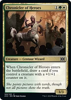 Chronicler of Heroes - Foil