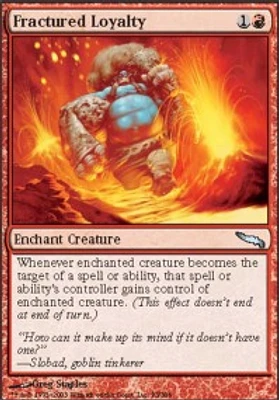 Fractured Loyalty - Foil