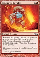 Fractured Loyalty - Foil