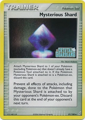 Mysterious Shard - 81/100 - Uncommon - Reverse Holo