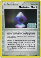 Mysterious Shard - 81/100 - Uncommon - Reverse Holo