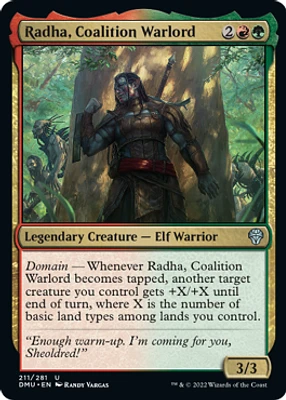 Radha, Coalition Warlord