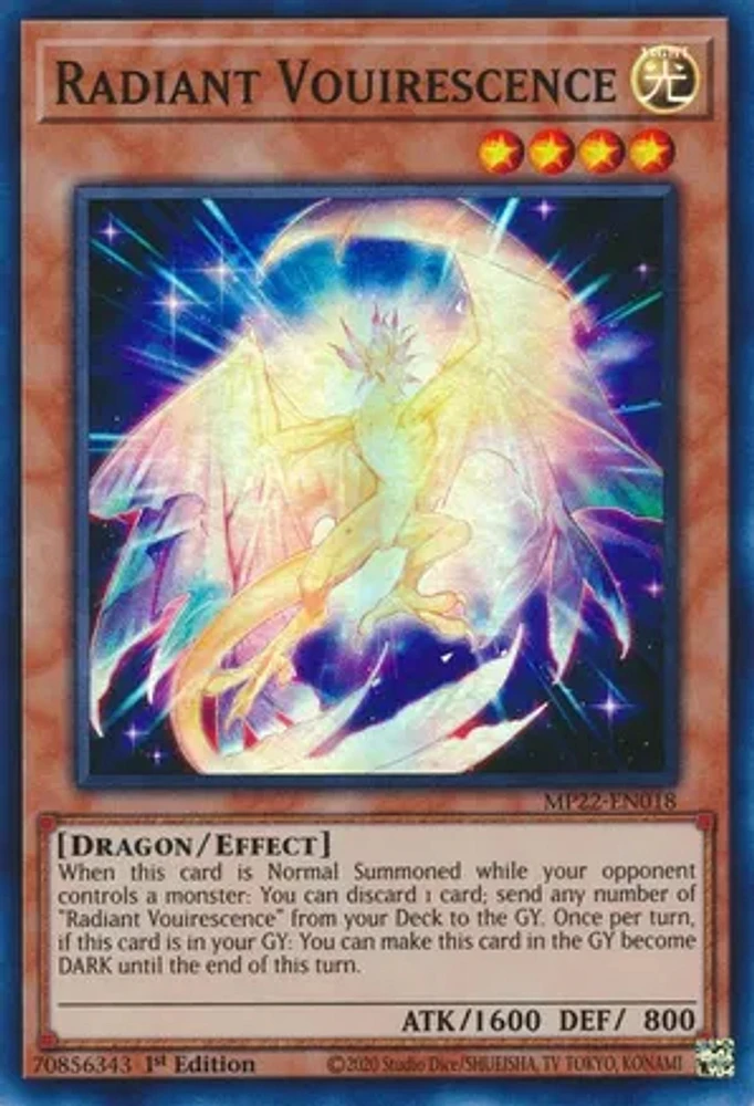 Radiant Vouirescence - MP22-EN018 Super Rare 1st Edition