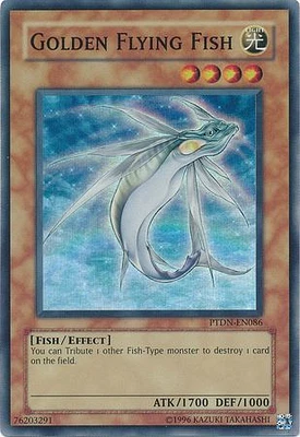 Golden Flying Fish - PTDN-EN086 - Super Rare - Unlimited Edition