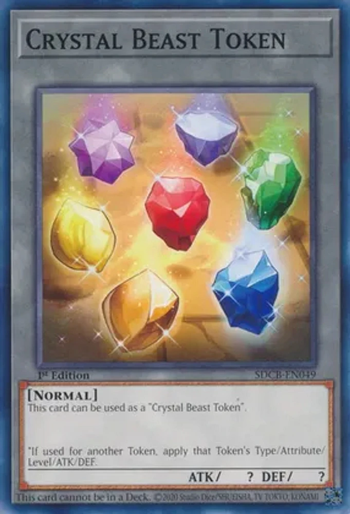 Crystal Beast Token - SDCB-EN049 - Common - 1st Edition