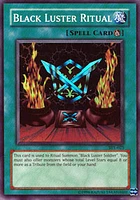 Black Luster Ritual - SYE-025 - Super Rare - Unlimited Edition