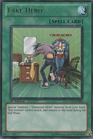 Fake HERO - LCGX-EN093 - Rare - 1st Edition