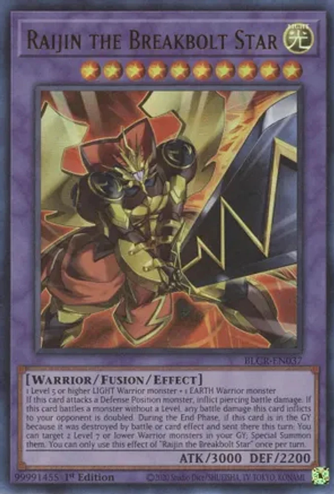 Raijin the Breakbolt Star - BLCR-EN037 - Ultra Rare - 1st Edition