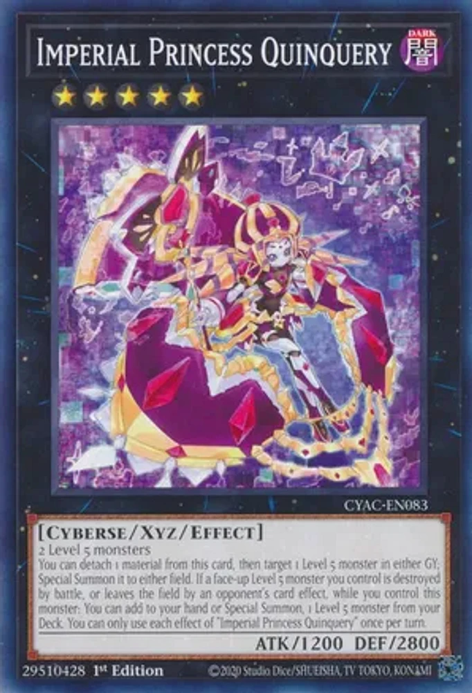 Imperial Princess Quinquery - CYAC-EN083 - Common - 1st Edition