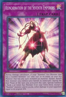 Reincarnation of the Seventh Emperors - CYAC-EN098 - Super Rare - 1st Edition