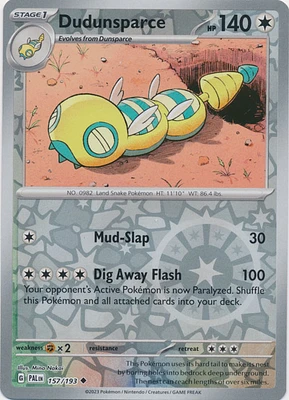 Dudunsparce - 157/193 - Uncommon - Reverse Holo