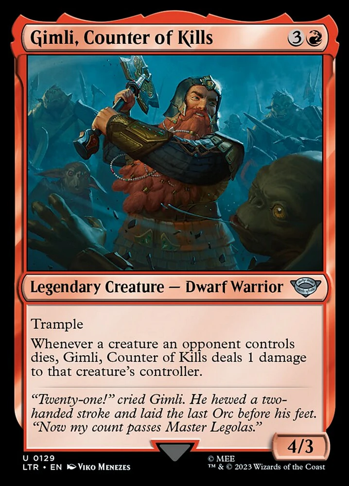 Gimli, Counter of Kills