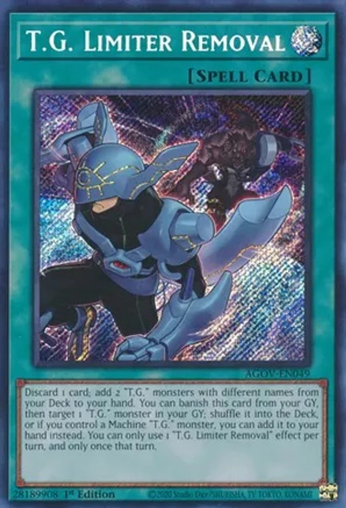 T.G. Limiter Removal - AGOV-EN049 - Secret Rare - 1st Edition