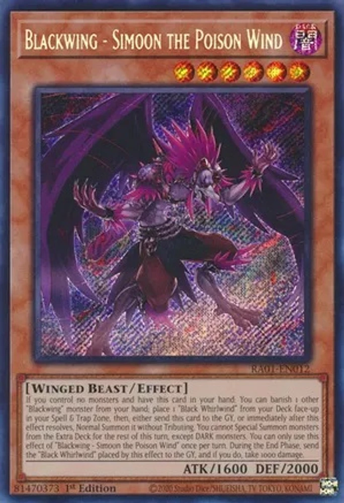 Blackwing - Simoon the Poison Wind - RA01-EN012 - Secret Rare - 1st Edition