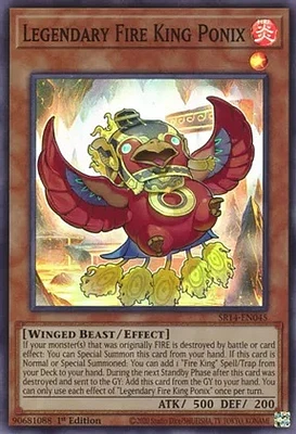 Legendary Fire King Ponix - SR14-EN045 - Super Rare - 1st Edition