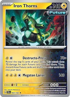 Iron Thorns - 062/162 - Rare - Reverse Holo