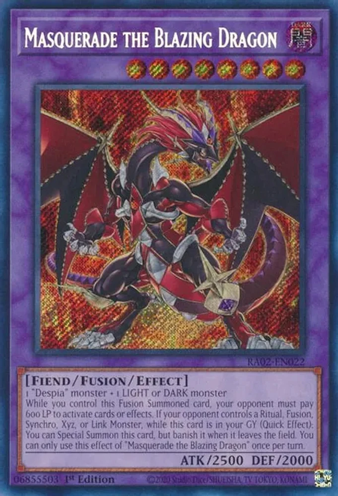 Masquerade the Blazing Dragon - RA02-EN022 - Secret Rare - 1st Edition