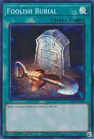 Foolish Burial - RA02-EN049 - Super Rare - 1st Edition
